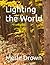 LIghting the World