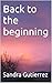Back to the beginning