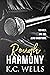 Rough Harmony