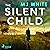The Silent Child: A Cora Lael Mystery, Vol. 2