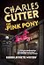 The Pink Pony: Murder on Mackinac Island (Burr Lafayette Mystery)