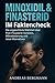Minoxidil & Finasterid im Faktencheck by Andreas Bergmann