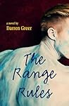 The Range Rules by Darren Greer