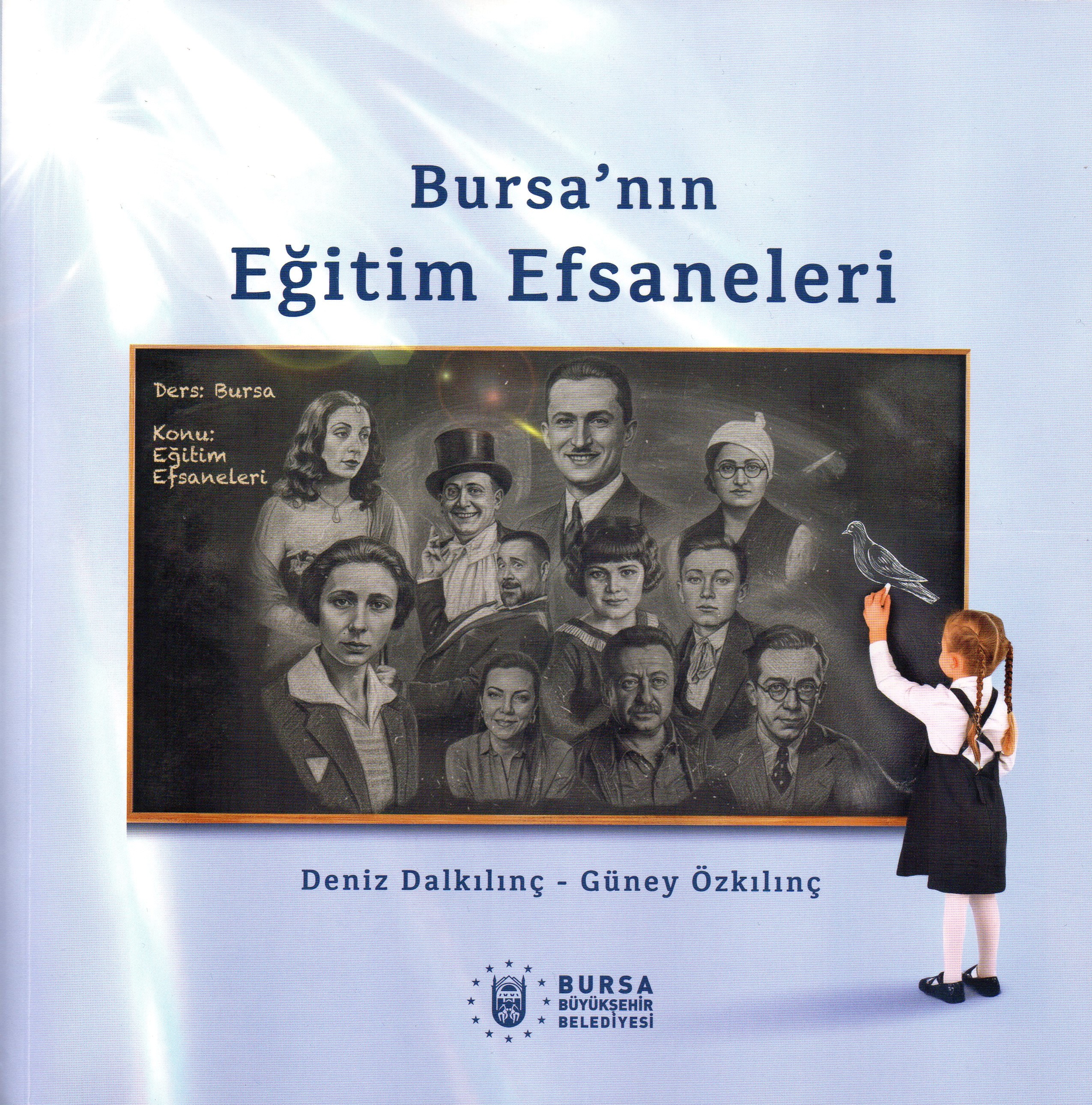 Bursa'nın Eğitim Efsaneleri