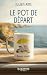 Le Pot de départ