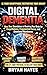 Digital Dementia by Bryan Hayes