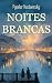 Noites Brancas by Fiódor   Dostoiévski