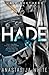 Hade: An Accidental Pregnancy Romance (Hale Brothers)