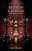 Broken Crowns: A Dark Acade...