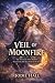 Veil of Moonfire: The Assas...
