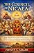 The Council of Nicaea: Early Church History, the Trinity Debate, and the Formation of Orthodox Christian Belief
