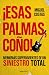 ¡Esas palmas, coño!: Memori...