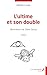 L'ultime et son double (French Edition)