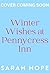 Winter Wishes at Pennycress Inn (The Pennycress Inn Series Book 5)
