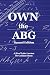 Own the ABG (Second Edition...