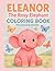 Eleanor The Rosy Elephant- Coloring Book