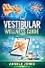 The vestibular wellness gui...