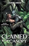 Claimed in the Canopy by Louise Caron