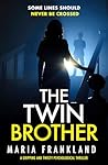 The Twin Brother:...