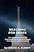 Reaching for Space: How Sat...