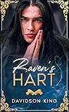 Raven's Hart by Davidson King