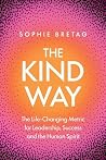 The Kind Way: The...