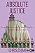 Absolute Justice: The Histo...