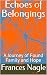 Echoes of Belongings: A Jou...