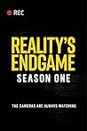 Reality's Endgame...