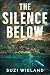 The Silence Below