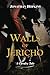 Walls of Jericho: A Cavalry...