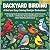 Backyard Birding - A Bold a...