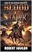Blood Of The Hawk: A Fronti...