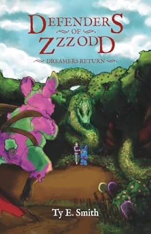 Defenders of Zzzodd by Ty E. Smith