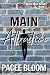 Main Attraction by Pacee Bloom