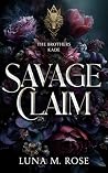 Savage Claim: A s...