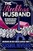 The Reckless Husband (Husband-On-His-Knees, #1)