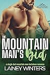 The Mountain Man's Bid (Willow Ridge Mountain Men #5)