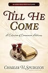 Till He Come: A C...