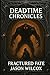 The Dead Time Chronicles: F...