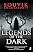 Legends of the Dark