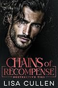 Chains of Recompense