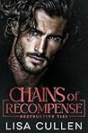 Chains of Recompense