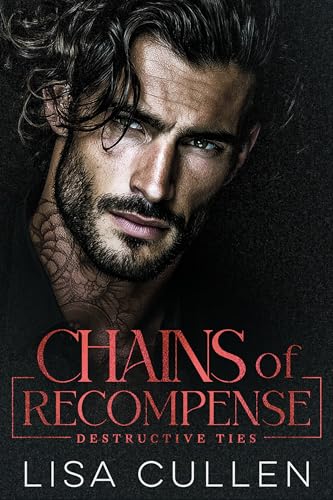 Chains of Recompense (Destructive Ties #5)
