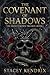 The Covenant Of Shadows: The Ebony Crown Trilogy Book 1
