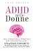 ADHD nelle Donne : 100 Cons...