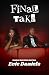 Final Take (Broadcast Hearts Book 3)