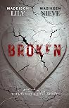 Broken (The Shattered Hearts Series Book 1)