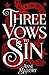 Three Vows To Sin