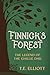 Finnick's Forest by T.E. Elliott